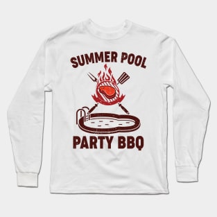 Summer Pool Party BBQ Long Sleeve T-Shirt